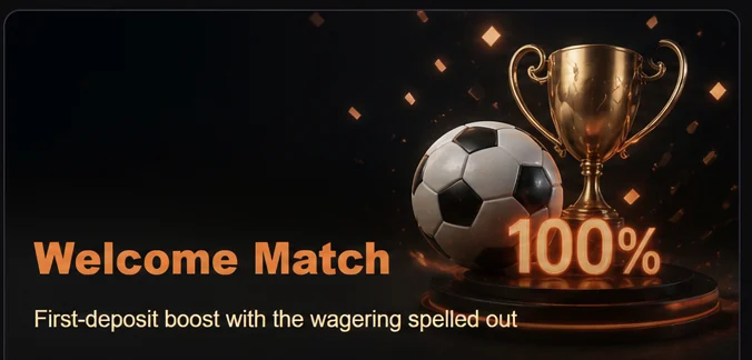 558h welcome match - boosted first deposit